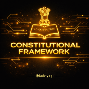 CONSTITUTIONAL FRAMEWORK